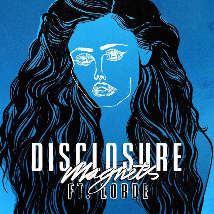 Disclosure (feat Lorde) - Magnets (A-Trak Remix)