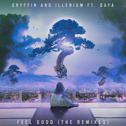 「Gryffin, Illenium - Feel Good (T-Mass & LZRD Remix) ft. Daya」の画像検索結果