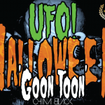 UFO! – HALLOWEEN ‘G00N T00N’ [RTT Premiere] + Bonus Tracks
