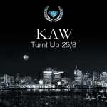 KAW  –  Turnt UP 25/8 Mix  [RTT Exclusive]