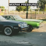 Mixpak Pressure  :  Volume One