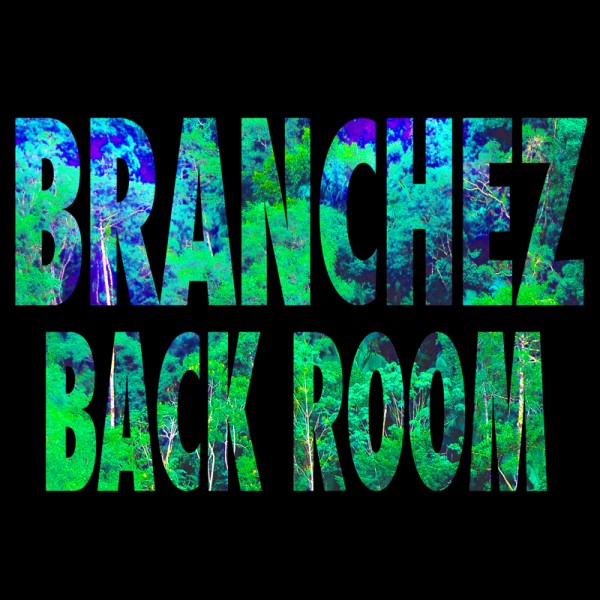 branchez - back room