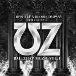 UZ – Balltrap Muzic Vol. 1 Mixtape
