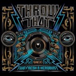 HeRobust & Two Fresh – Throw That EP [SMOG Records]