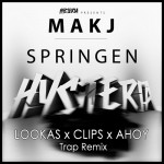 MAKJ – Springen (LOOKAS X CLIPS X AHOY Remix) [RTT Premiere]