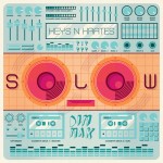 Keys N Krates – SOLOW EP