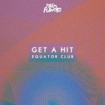 Equator Club – Can I Get A Hit EP + Exploded Drawing Chicago