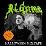 RL Grime – Halloween Mixtape 2013 + Aquadrop – Favelas (RL Grime Private Pussy Edit)