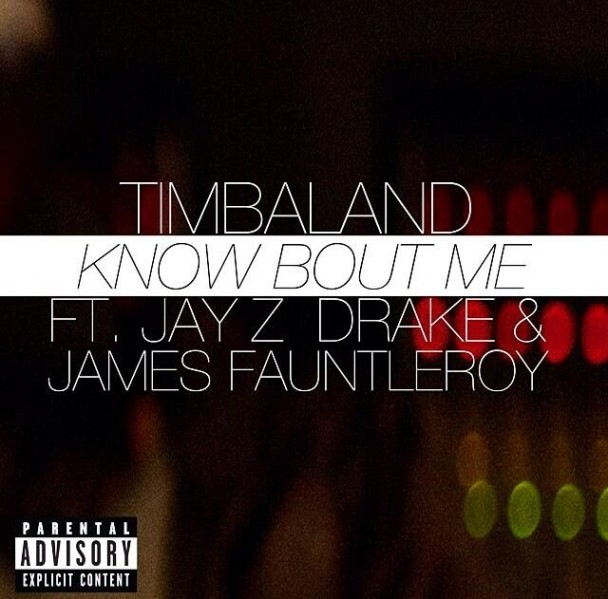 Timbaland-Know-Bout-Me-608x599