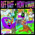 RiFF RAFF – How To Be The Man (Prod. by DJ Mustard)