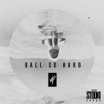 Hucci x Stooki Sound – Ball So Hard VIP