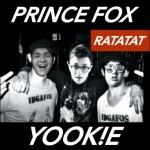 Prince Fox & YOOK!E – Ratatat