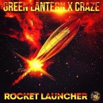 Green Lantern & Craze – Rocket Launcher