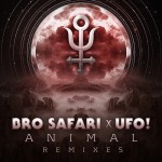 Bro Safari & UFO! – Animal Remix LP