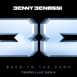 Benny Benassi – Back To The Pump (Tropkillaz Remix)