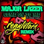 Major Lazer ft. Sean Paul – Come On To Me (Regulators Remix)