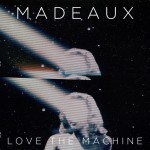 Madeaux – Glittering {RTT Premiere}