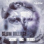 Slum Village – Fall In Love (Moody Good Remix)