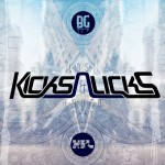 Kicks N Licks – Lost and Found (Buygore Records) {Free Download}