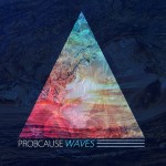 ProbCause – WAVES [Album]