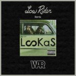 WAR – Low Rider (Lookas Remix)