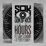Son of Kick ft. Lady Leshurr & Paigey Cakey – Hours