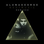 AlunaGeorge – Superstar (Cosmo’s Midnight x Lido Remix)