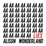 Alison Wonderland – Lies