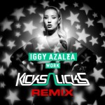 Premiere: Iggy Azalea – Work (Kicks N Licks Remix)