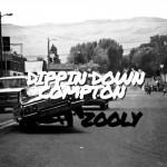 PREMIERE:  Zooly – Dippin Down Compton