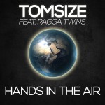 PREMIERE:  Tomsize ft. Ragga Twins – Hands In The Air