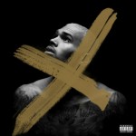 Chris Brown – X (Prod. by Diplo)