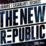 Imanos X Casablanca Records – The New Republic Mix {Free Download}