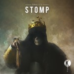 Snails – STOMP EP
