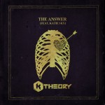 At Dawn We Rage Reworks K Theory’s “The Answer” 