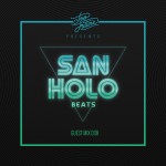 Too Future Guest Mix 008: San Holo