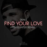 PREMIERE: Drake – Find Your Love (Tim Gunter Remix) 