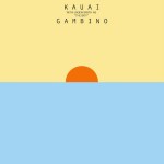 Listen To Childish Gambino’s ‘Kauai’ EP