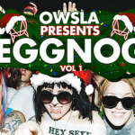 OWSLA Releases First Ever Compilation “EGGNOG”