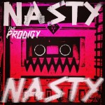 The Prodigy Release First Single From Upcoming Album – Nasty