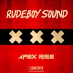PREMIERE:  Apex Rise – Rudeboy Sound