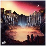 Stream & Download GRiZ’s New Album ‘Say It Loud’