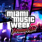 ƱZ – Miami Music Week 2015 Promo Mix