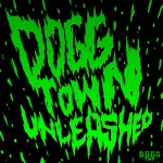 Doggtown Records – Doggtown Unleashed EP