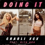 Charli XCX – Doing It ft. Rita Ora (Keys N Krates Remix)
