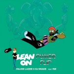 Major Lazer X DJ Snake X MØ – Lean On (Pusher Flip)