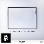 Stream & Download San Holo’s Monstercat Debut EP, “Victory”