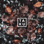 Ta-ku – Long Time No See feat. Atu