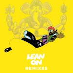 Major Lazer – Lean On Remixes