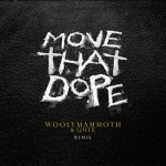 Premiere: Future – Move that Dope (Woolymammoth & QUIX Remix)